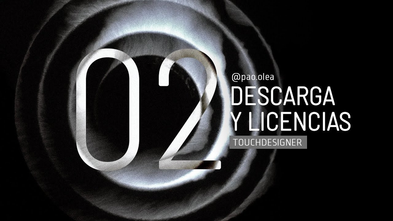 Descarga y licencias TouchDesigner